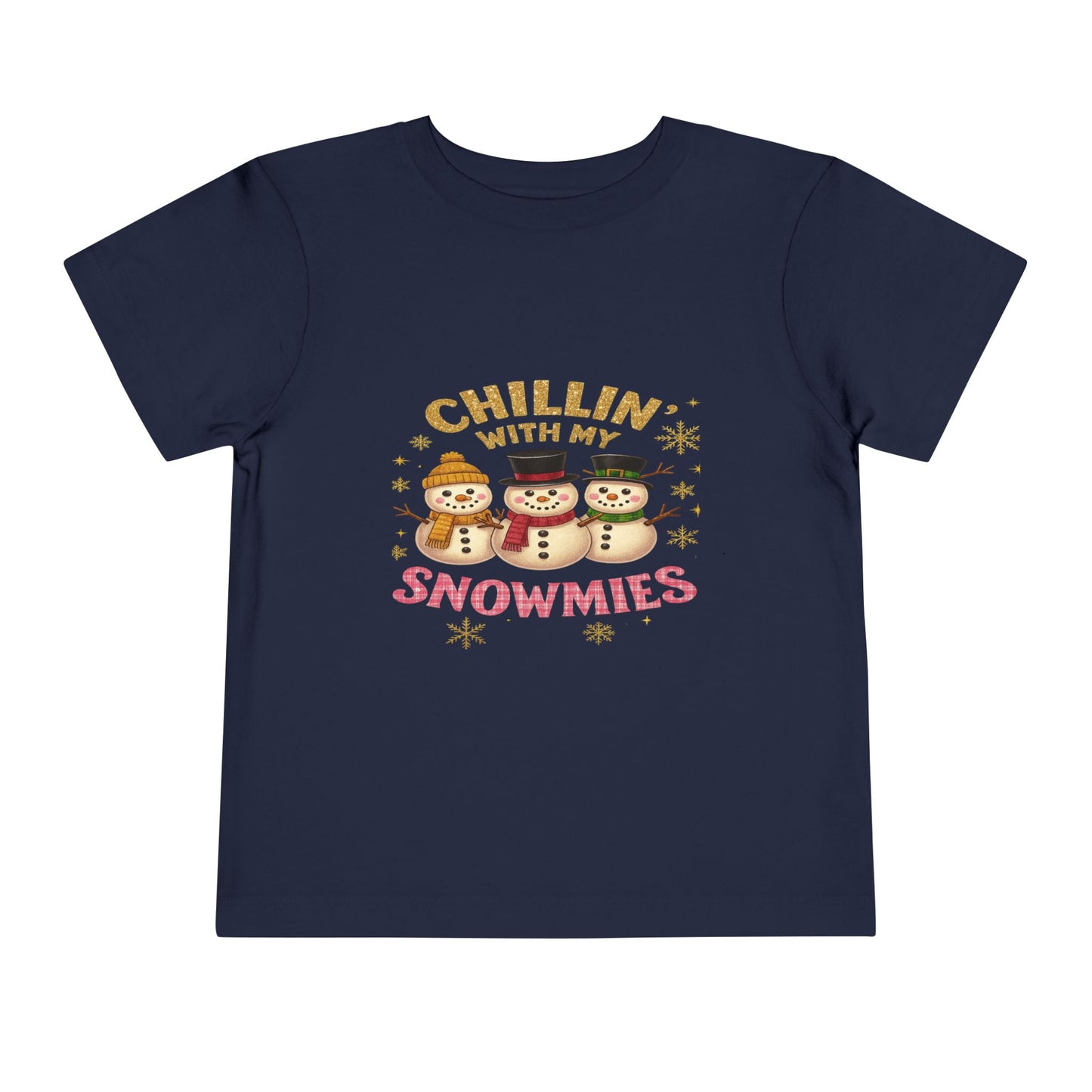 Chillin' with Snowmies Toddler Christmas Tee