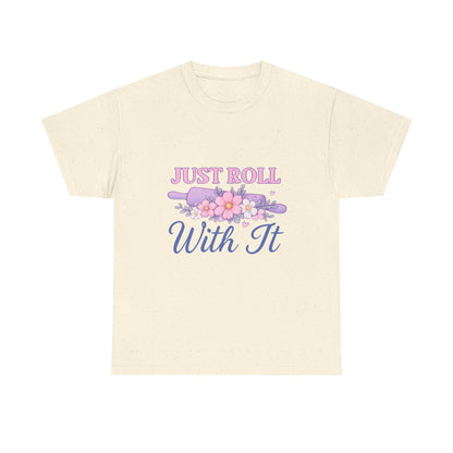 Floral Tee 'Just Roll With It'