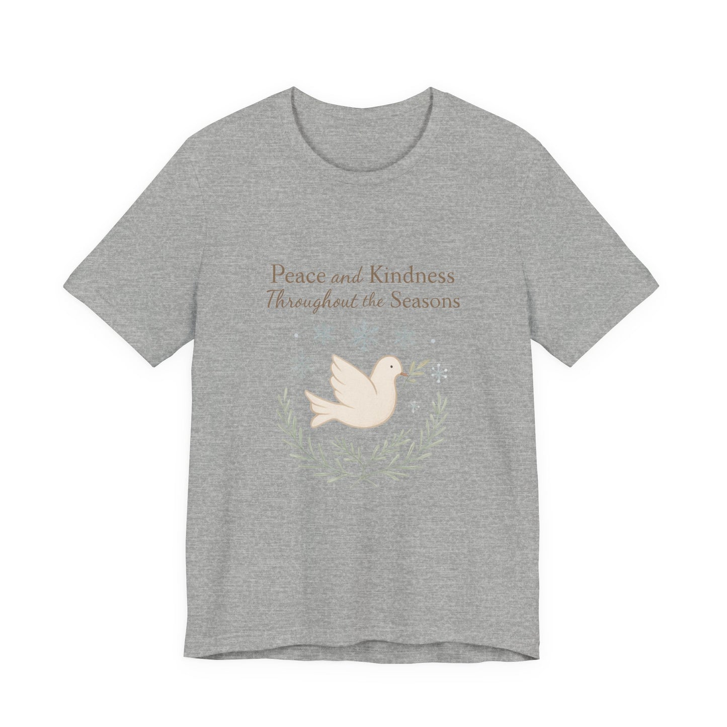 Peace and Kindness Dove Tee — 'Peace and Kindness Throughout the Seasons' Inspirational T-Shirt