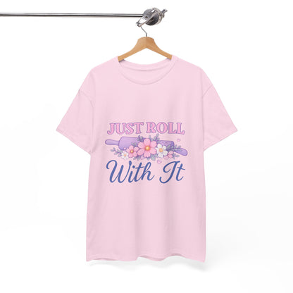Floral Tee 'Just Roll With It'