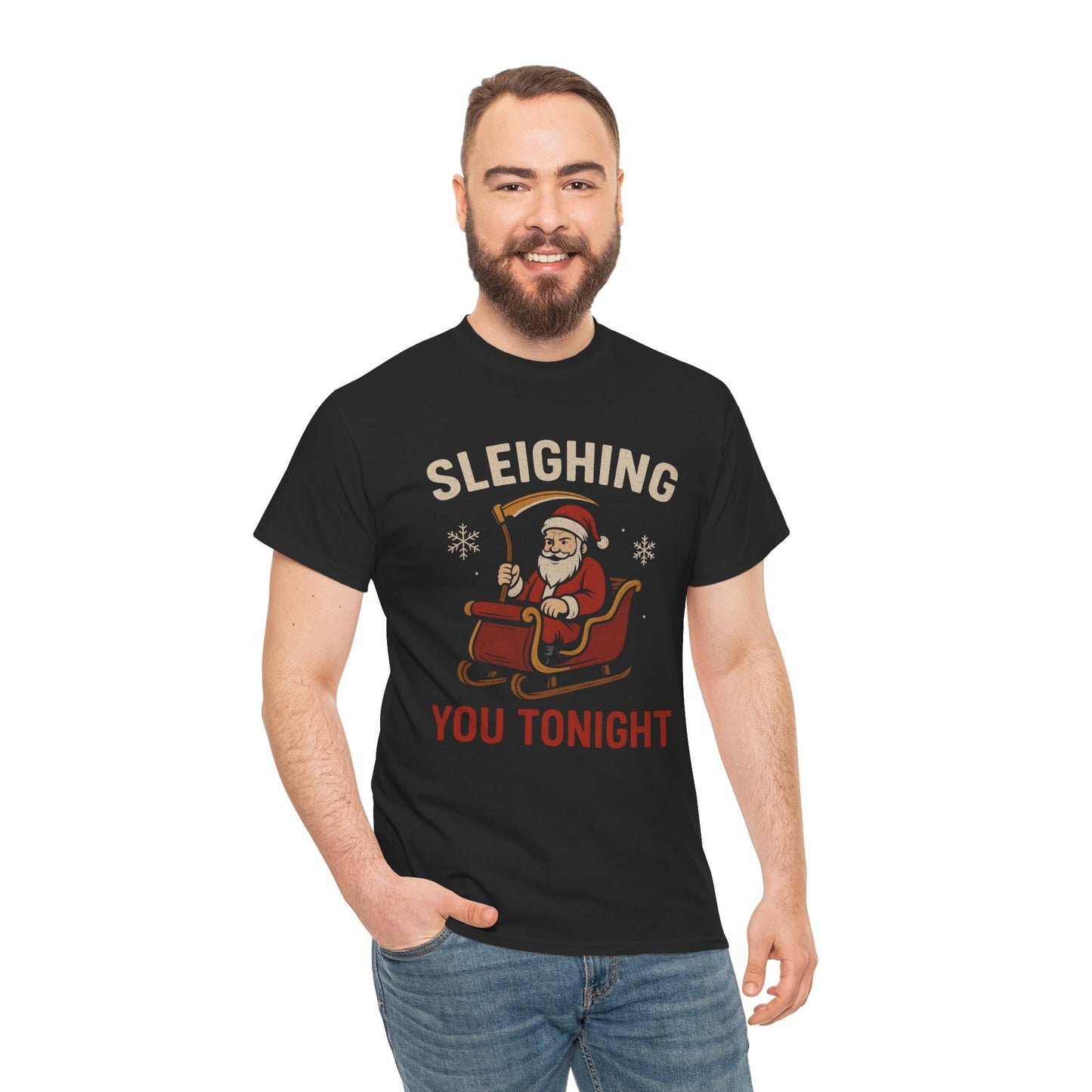 Sleighing You Tonight - Dark Humor Holiday Tee