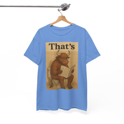 Bull on Toilet Unisex Tee