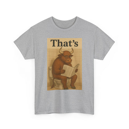 Bull on Toilet Unisex Tee