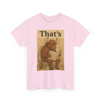 Bull on Toilet Unisex Tee