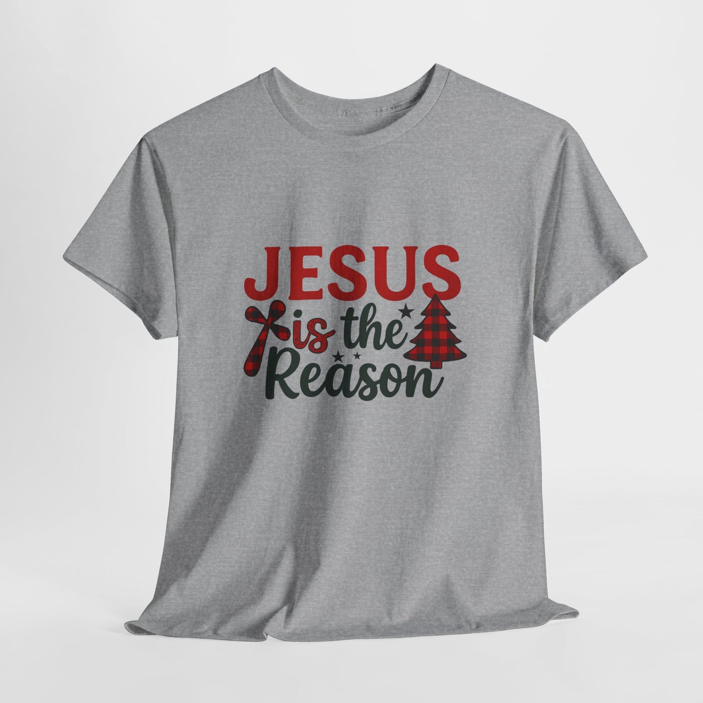 Jesus Is The Reason Tee