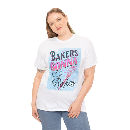 Bakers Gonna Baker