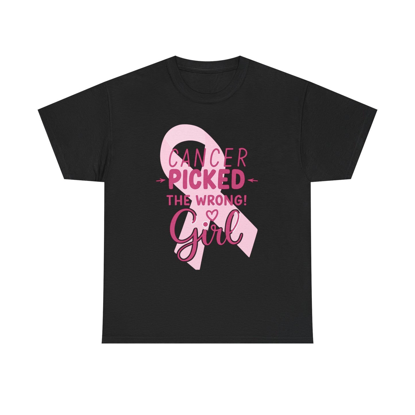 Cancer: The Wrong Picked Girl - Pink Ribbon Tee
