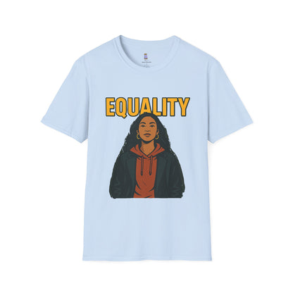 Equality Graphic T-Shirt for Activists, Unisex Tee, Motivational Shirt, Gift for Social Justice, Comfortable Wear for Every Day