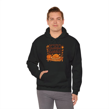 Thankful Grateful Gobble Thanksgiving Hoodie — Cozy Fall Turkey Sweatshirt