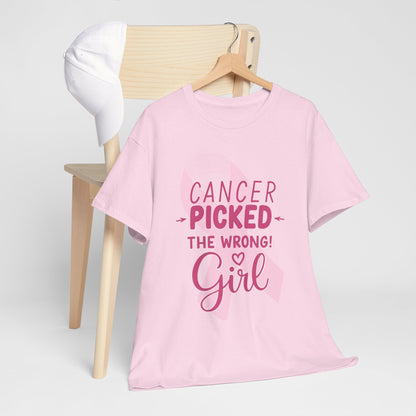 Cancer: The Wrong Picked Girl - Pink Ribbon Tee
