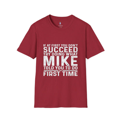 Motivational Quote T-Shirt, Funny Gift for Men, Inspirational Apparel, Humor Tee, Perfect for Birthdays, Casual Wear