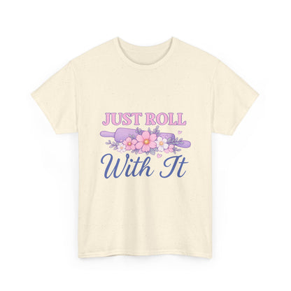 Floral Tee 'Just Roll With It'