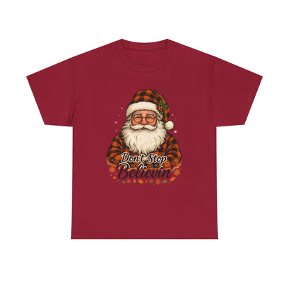 Santa Believes: Don't Stop Believin'  Tee