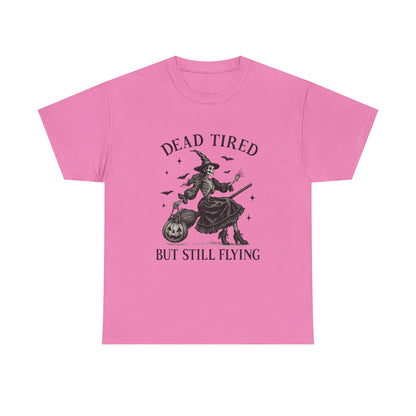Dead Tired But Flying Skeleton Witch Halloween Tee