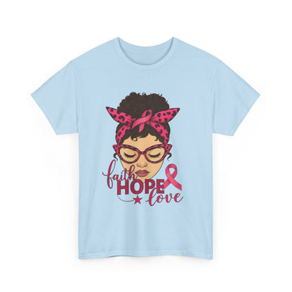 Hope, Faith, Love: Breast Cancer Awareness Tee