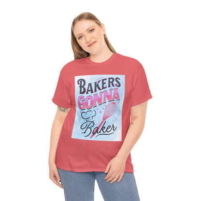 Bakers Gonna Baker