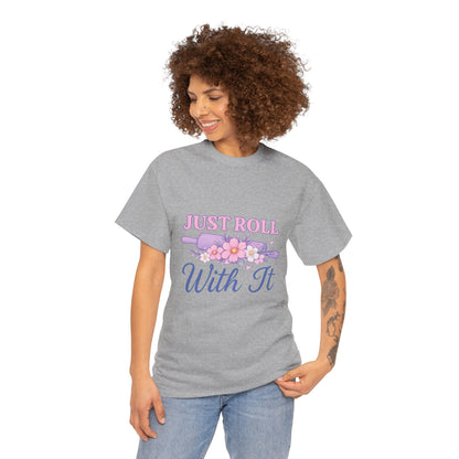 Floral Tee 'Just Roll With It'