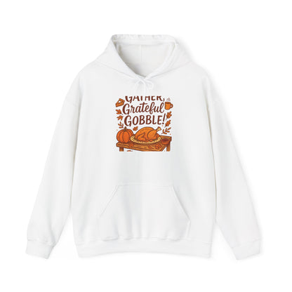 Thankful Grateful Gobble Thanksgiving Hoodie — Cozy Fall Turkey Sweatshirt