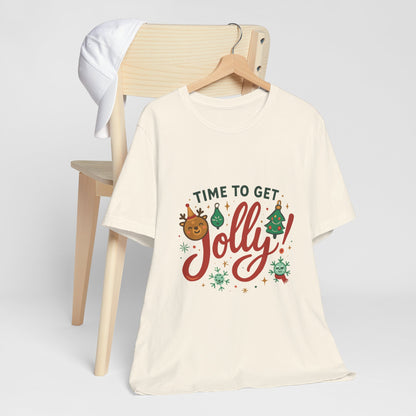 Time to Get Jolly! Christmas Tee — Festive Holiday Graphic T-Shirt