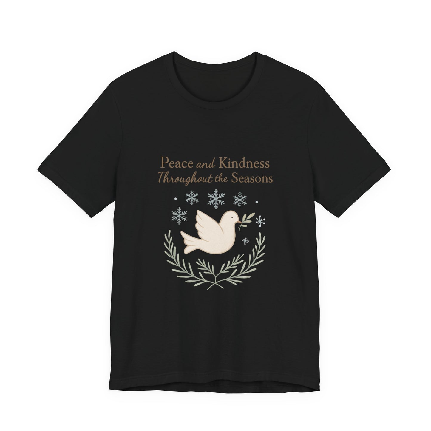 Peace and Kindness Dove Tee — 'Peace and Kindness Throughout the Seasons' Inspirational T-Shirt