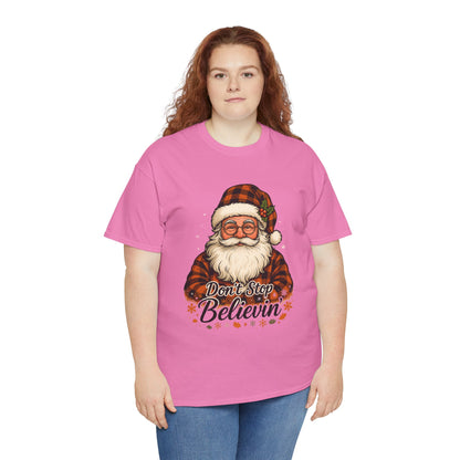 Santa Believes: Don't Stop Believin'  Tee