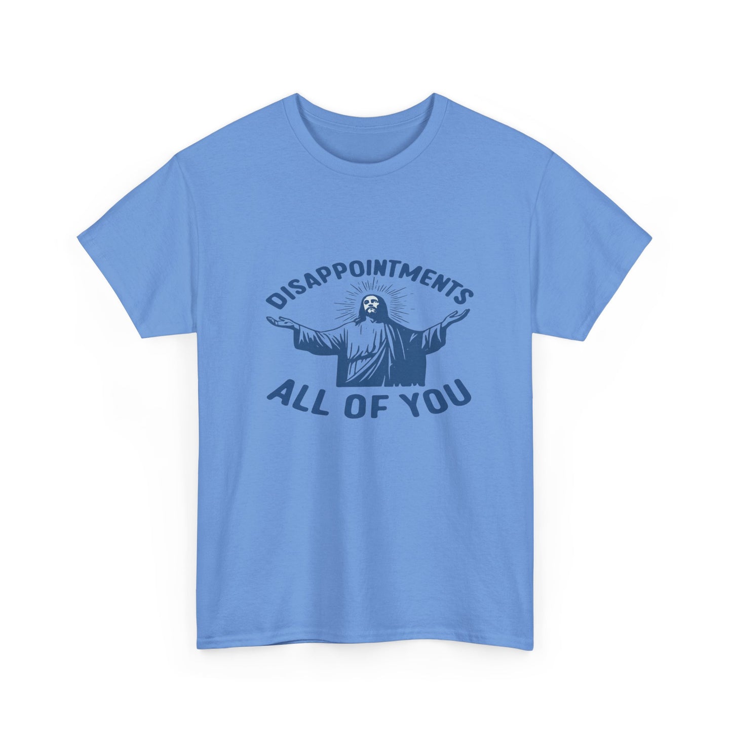 Disappointed Jesus  Tee