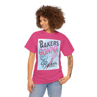 Bakers Gonna Baker