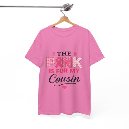 Pink Ribbon Cousin Support Tee - Breast Cancer Awareness