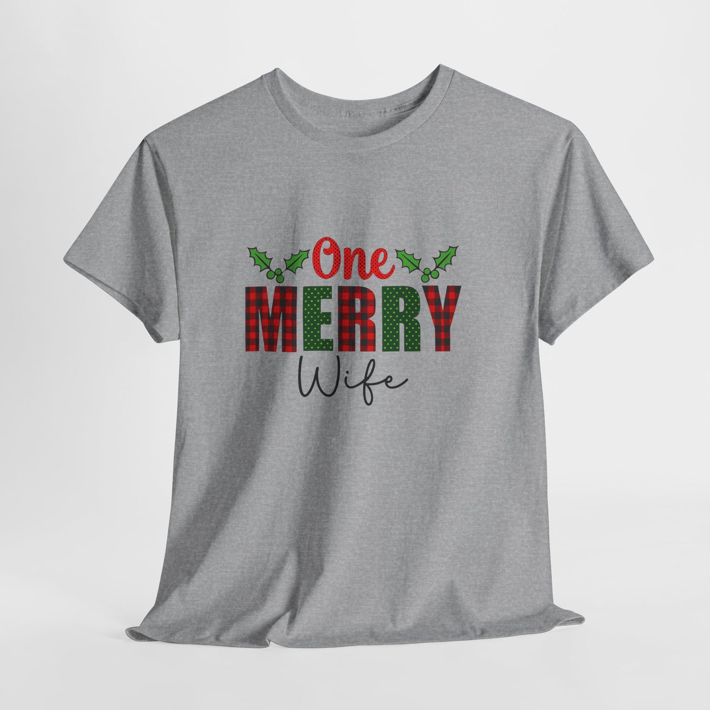 One Merry Wife Christmas Tee