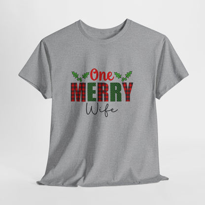 One Merry Wife Christmas Tee