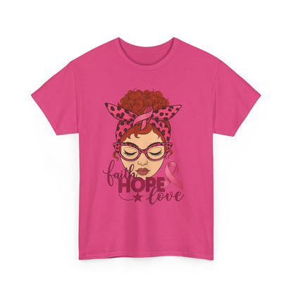 Hope, Faith & Love: Pink Ribbon Awareness Tee