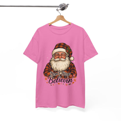 Santa Believes: Don't Stop Believin'  Tee