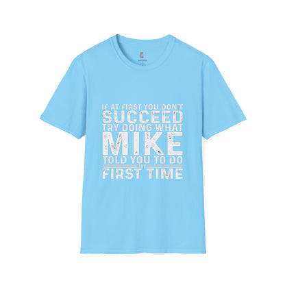 Motivational Quote T-Shirt, Funny Gift for Men, Inspirational Apparel, Humor Tee, Perfect for Birthdays, Casual Wear