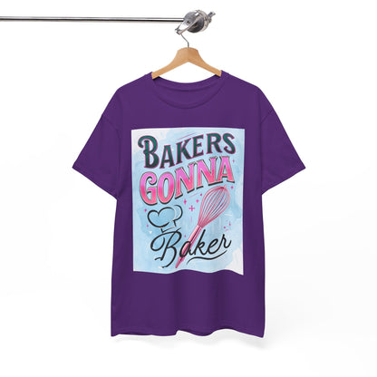 Bakers Gonna Baker