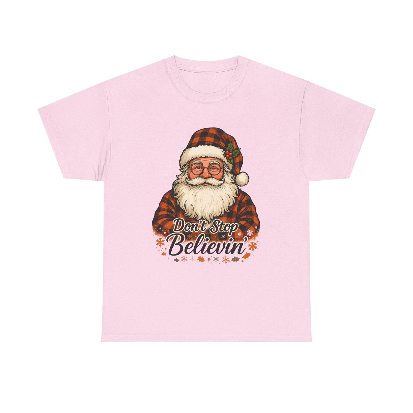 Santa Believes: Don't Stop Believin'  Tee