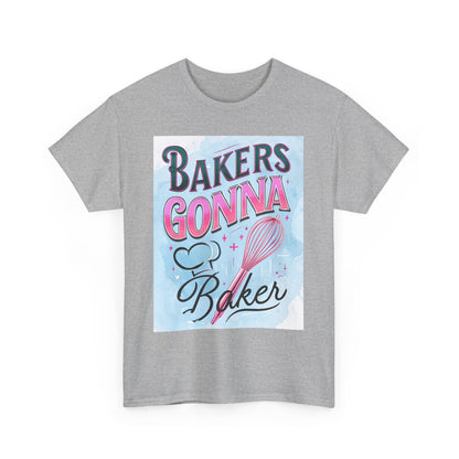 Bakers Gonna Baker