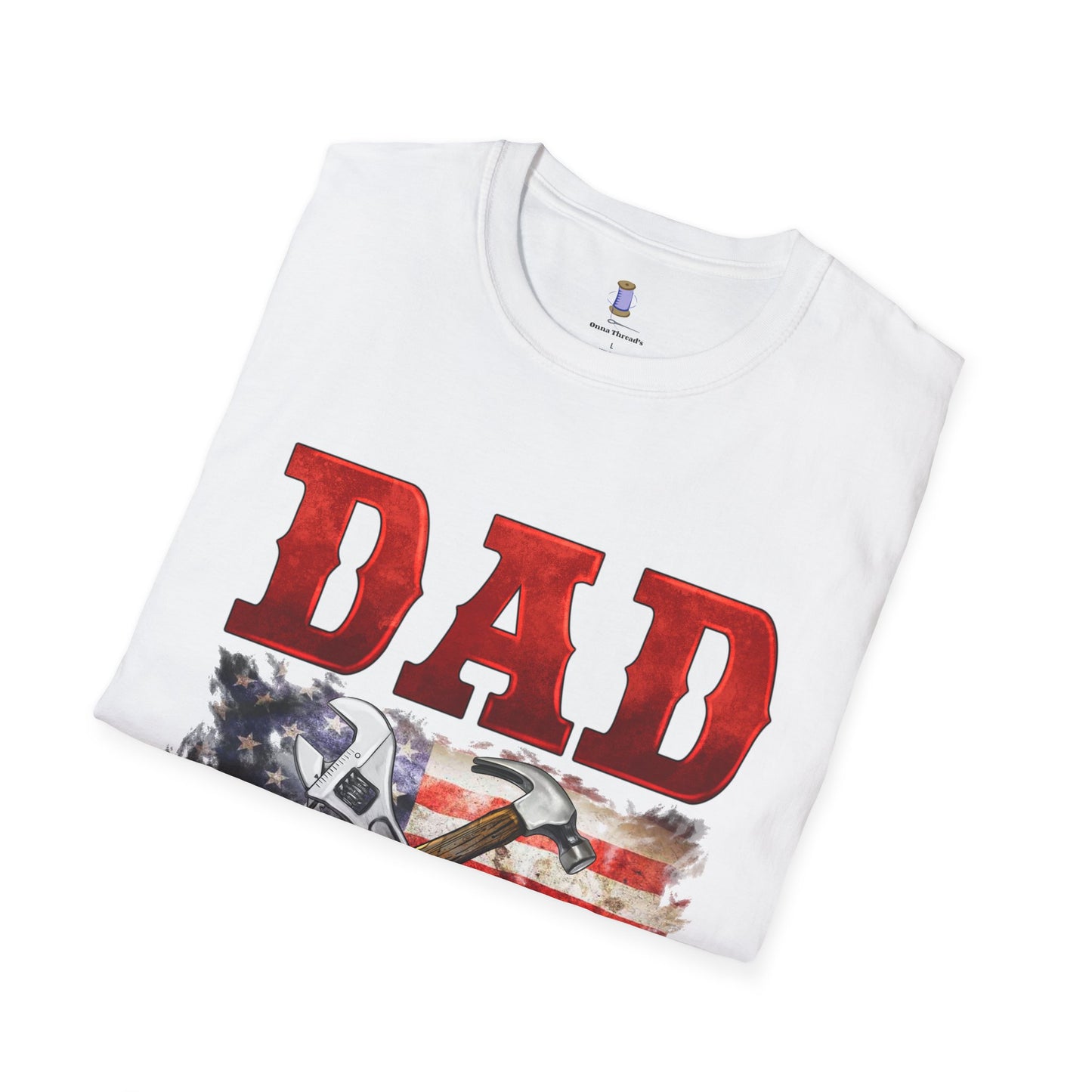 Patriotic Dad T-Shirt | Fixer of All Things Gift | Father's Day, Independence Day, Birthday Present, Casual Wear, Dad Apparel