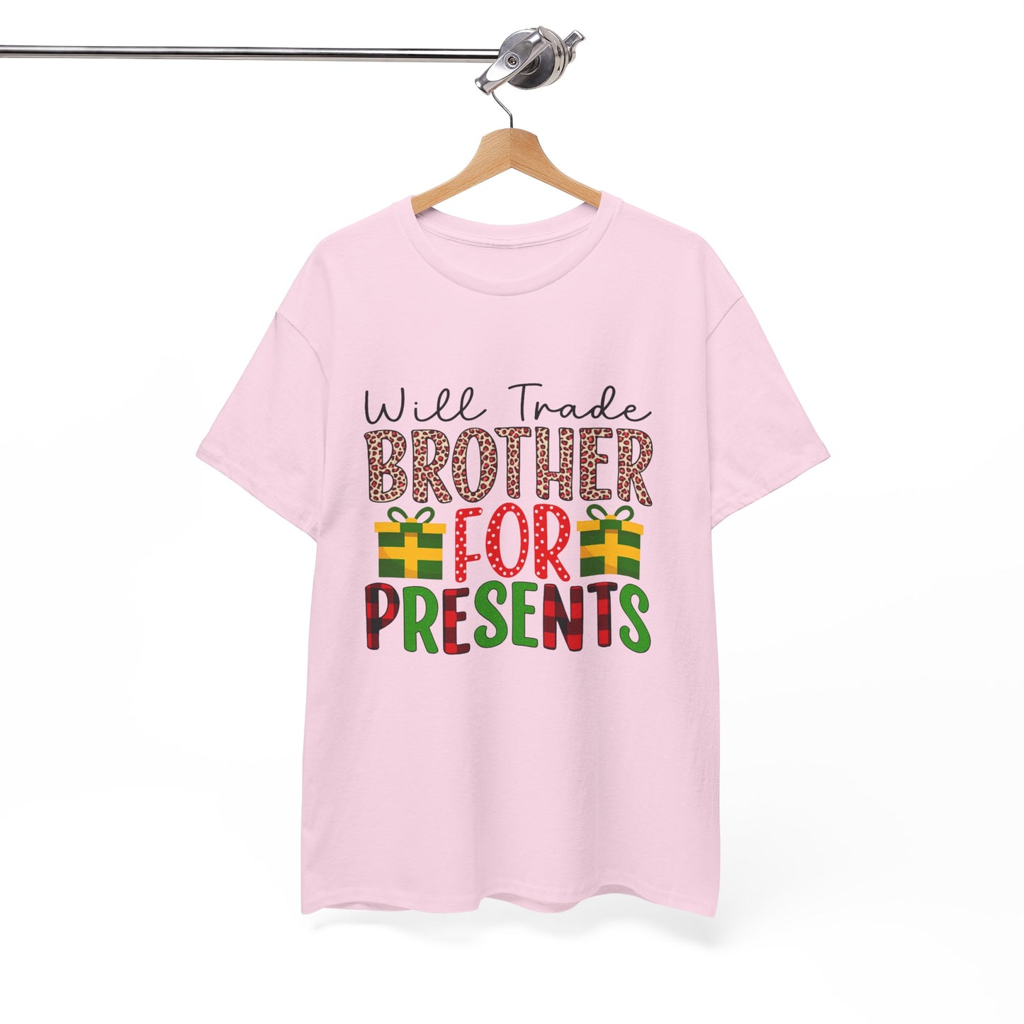 Will Trade Brother for Presents - Christmas Tee