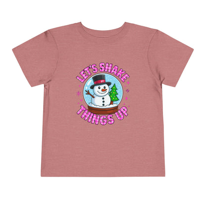 Let's Shake Things Up! Snow Globe Toddler Christmas Tee
