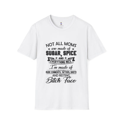 Funny Mom T-Shirt, Not All Moms Are Made Of Sugar, Gift for Moms, Humor Tee, Mother's Day Shirt, Casual Wear