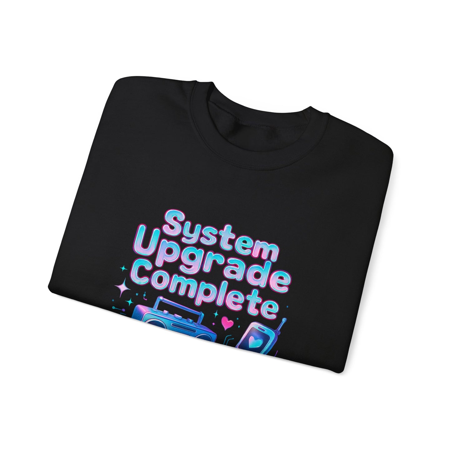 Crewneck Sweatshirt — "System Upgrade Complete" Retro Gaming Graphic