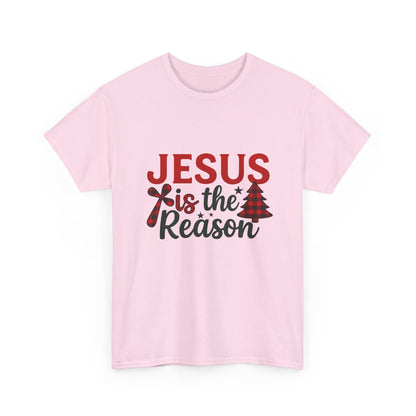 Jesus Is The Reason Tee
