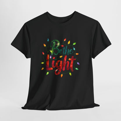 Be the Light Christmas Tee