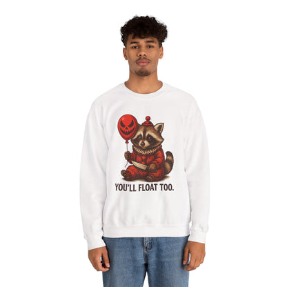 Creepy Clown Raccoon Halloween Sweatshirt - You'll Float Too