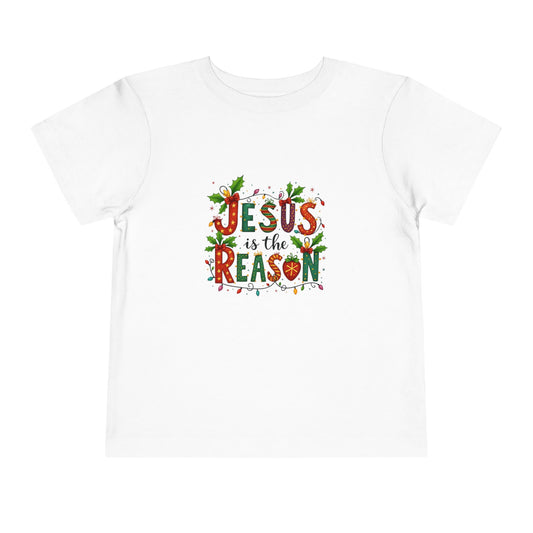Jesus is the Reason Christmas Tee - Toddler Holiday