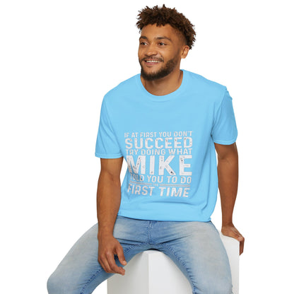 Motivational Quote T-Shirt, Funny Gift for Men, Inspirational Apparel, Humor Tee, Perfect for Birthdays, Casual Wear
