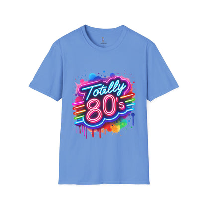 Totally 80s Unisex Softstyle T-Shirt – Retro Vintage Tee, Nostalgic Gift, Party Shirt, Perfect for 80s Theme Events, Festival Wear