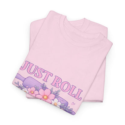 Floral Tee 'Just Roll With It'
