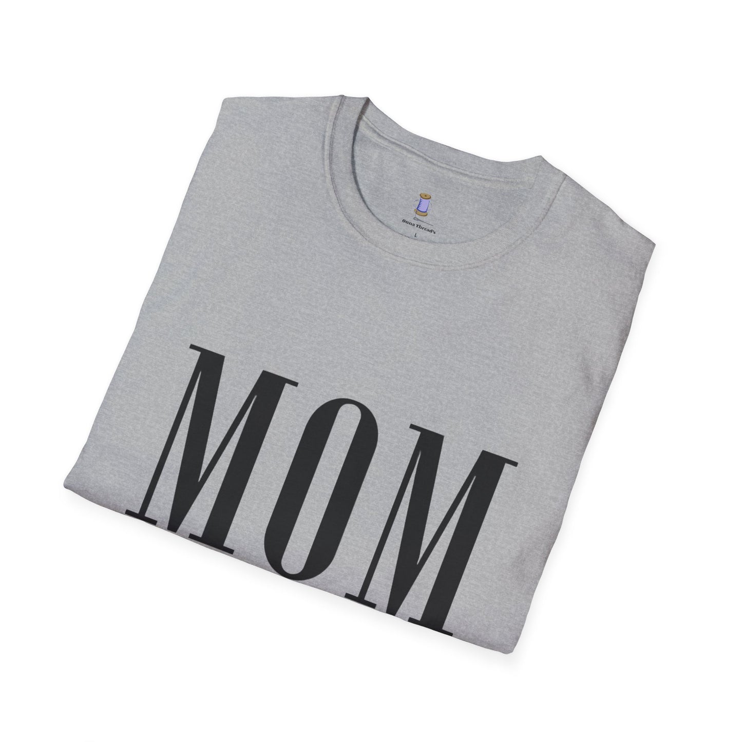 Mom Is Out of Order T-Shirt, Funny Mother's Day Gift, Unisex Tee, Relaxed Fit Casual Wear, Humor Shirt for Moms