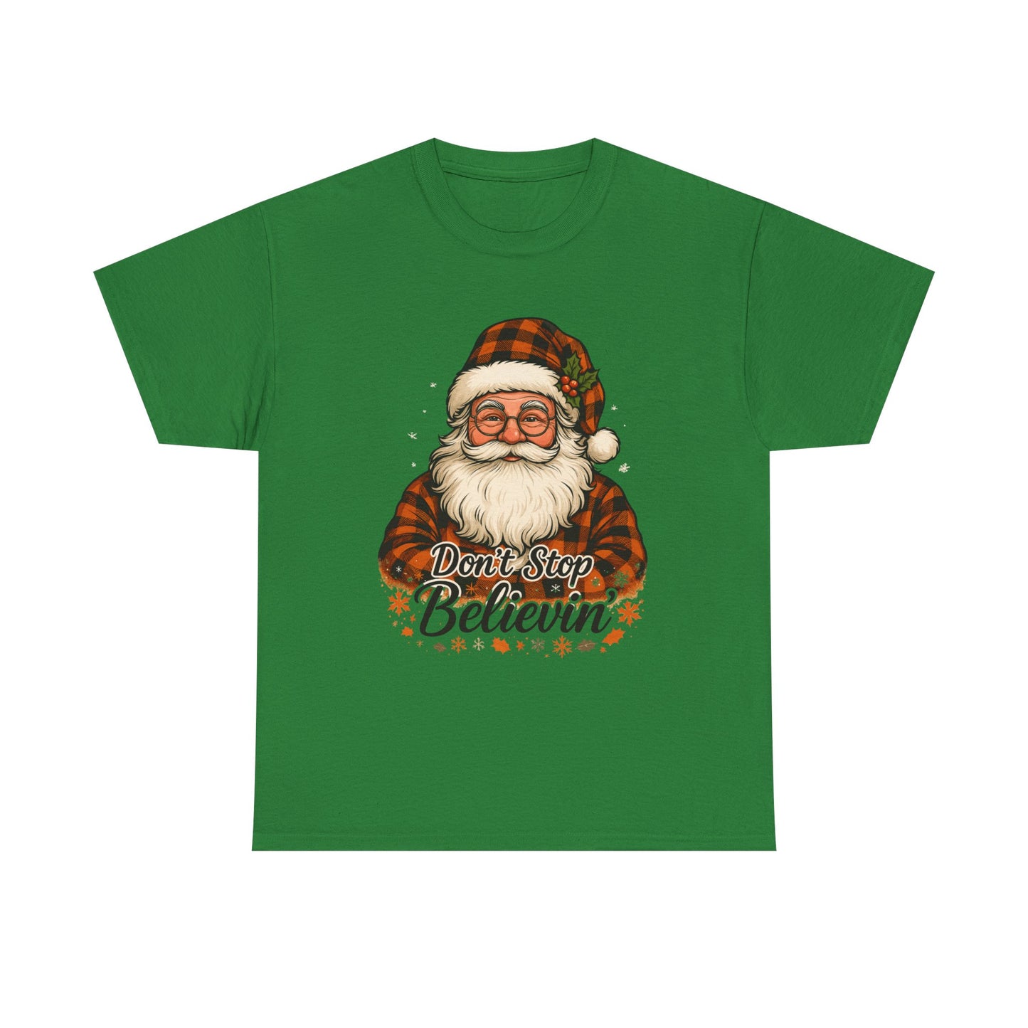 Santa Believes: Don't Stop Believin'  Tee